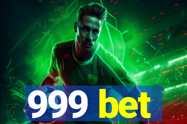 999 bet